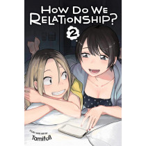 HOW DO WE RELATIONSHIP? 02 (INGLES - ENGLISH)