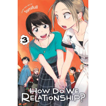 HOW DO WE RELATIONSHIP? 03 (INGLES - ENGLISH)