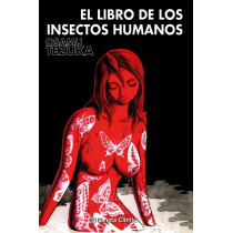 EL LIBRO DE LOS INSECTOS HUMANOS (TEZUKA)