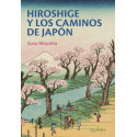 HIROSHIGE Y LOS CAMINOS DE JAPON