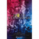 DEATH STRANDING 02/02 (NOVELA)
