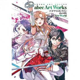 SWORD ART ONLINE ABEC ART WORKS 2 NEW WORLD (JAP)