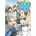 THE RISING OF THE SHIELD HERO (LN) 21 (ING)