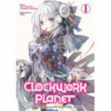 CLOCKWORK PLANET 01 (ING)