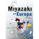 MIYAZAKI EN EUROPA. LA INFLUENCIA DE LA CULTURA EU