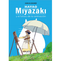 HAYAO MIYAZAKI Y EL FUTURO DE LA ANIMACION