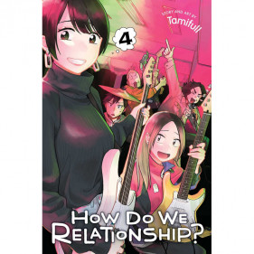 HOW DO WE RELATIONSHIP? 04 (INGLES - ENGLISH)
