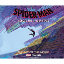 THE ART OF SPIDER-MAN ACROSS THE SPIDER-VERSE (INGLES - ENGLISH)