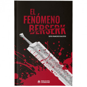 EL FENOMENO BERSERK
