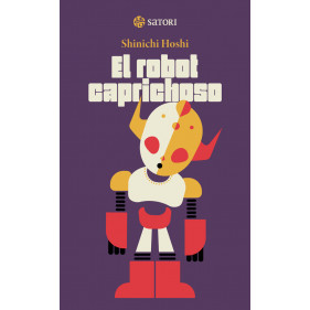 EL ROBOT CAPRICHOSO
