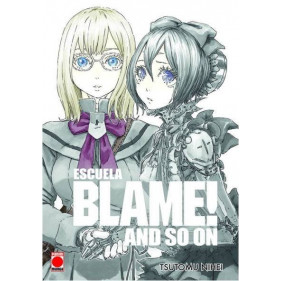BLAME! AND SO ON